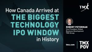 Point de vue de TMX - Comment expliquer (et exploiter) la période historiquement propice aux PAPE que vivent les sociétés technologiques canadiennes