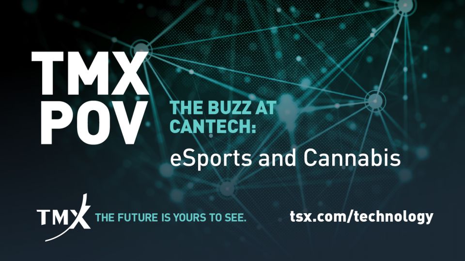 TMX POV - Cantech 2019: Wrap-Up Report