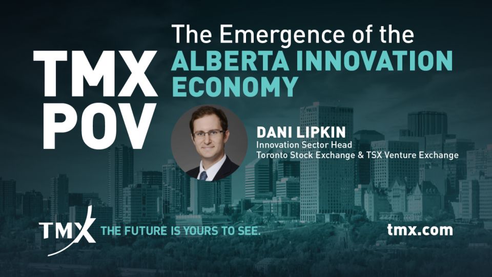 TMX POV - The Emergence of the Alberta Innovation Economy