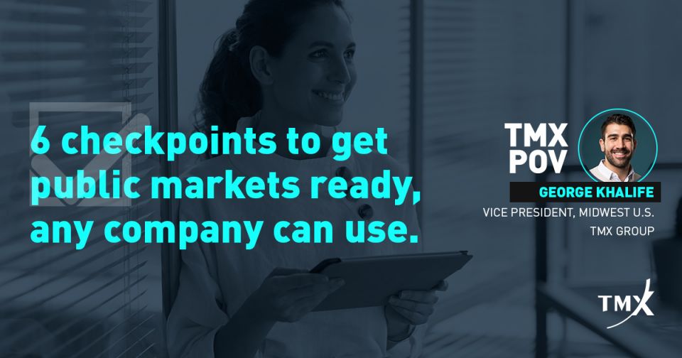 TMX POV - 6 checkpoints to get public markets ready, any company can use