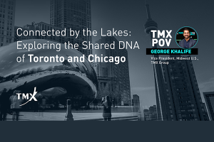 TMX POV - Connected by the Lakes: Exploring the Shared DNA of Toronto and Chicago